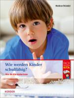 Cover-Bild Wie werden Kinder schulfähig?