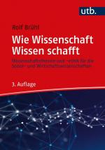 Cover-Bild Wie Wissenschaft Wissen schafft