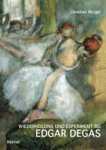 Cover-Bild Wiederholung und Experiment bei Edgar Degas