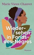 Cover-Bild Wiedersehen in Fonds-des-Nègres