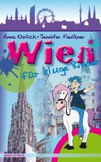 Cover-Bild Wien für kluge Kinder