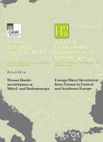 Cover-Bild Wiener Direktinvestitionen in Mittel- und Südosteuropa - Foreign Direct Investment from Vienna in Central and Southeast Europe