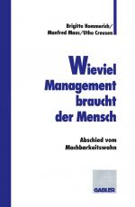 Cover-Bild Wieviel Management braucht der Mensch