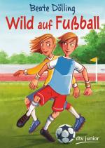 Cover-Bild Wild auf Fußball