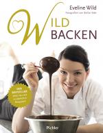 Cover-Bild Wild backen - Der Bestseller