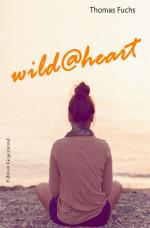 Cover-Bild wild@heart