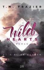 Cover-Bild Wild Hearts - Kein Blick zurück