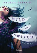 Cover-Bild Wild is the Witch. Verfluchte Nähe