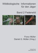 Cover-Bild Wildbiologische Informationen für den Jäger / Wildbiologische Informationen für den Jäger