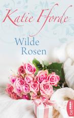 Cover-Bild Wilde Rosen