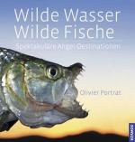 Cover-Bild Wilde Wasser - Wilde Fische