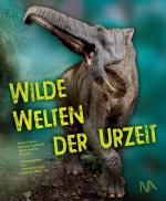 Cover-Bild Wilde Welten der Urzeit