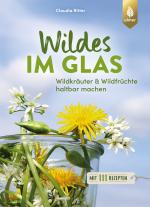Cover-Bild Wildes im Glas