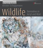 Cover-Bild Wildlife - Tiermotive in Acryl und Rost