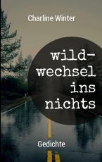 Cover-Bild wildwechsel ins nichts