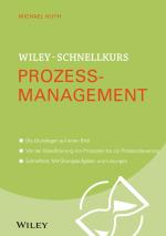 Cover-Bild Wiley-Schnellkurs Prozessmanagement