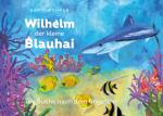 Cover-Bild Wilhelm der kleine Blauhai