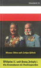 Cover-Bild Wilhelm II. und Franz Joseph I.