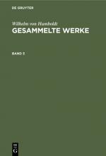 Cover-Bild Wilhelm von Humboldt: Gesammelte Werke / Wilhelm von Humboldt: Gesammelte Werke. Band 3