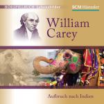 Cover-Bild William Carey - Aufbruch nach Indien