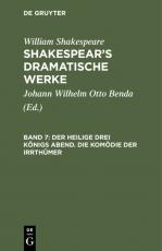 Cover-Bild William Shakespeare: Shakespear’s dramatische Werke / Der heilige drei Königs Abend. Die Komödie der Irrthümer