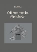 Cover-Bild Willkommen im Alphahotel