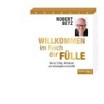 Cover-Bild Willkommen im Reich der Fülle - Hörbuch