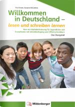 Cover-Bild Willkommen in Deutschland – lesen und schreiben lernen für Jugendliche, Alphabetisierungskurs