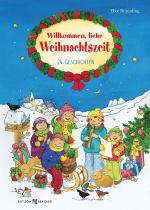 Cover-Bild Willkommen, liebe Weihnachtszeit
