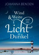 Cover-Bild Wind und Weite und ein Licht im Dunkel