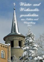 Cover-Bild Winter- und Weihnachtsgeschichten aus Schleiz und Umgebung - Teil 2