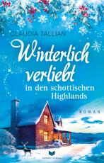 Cover-Bild Winterlich verliebt in den schottischen Highlands