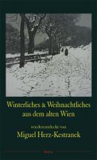 Cover-Bild Winterliches & Weihnachtliches aus dem alten Wien