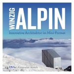 Cover-Bild Winzig alpin