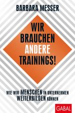 Cover-Bild Wir brauchen andere Trainings!