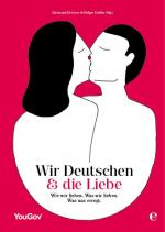 Cover-Bild Wir Deutschen und die Liebe