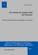 Cover-Bild Wir machten die schwarze Arbeit des Holocaust