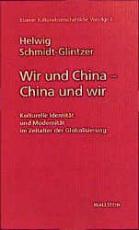 Cover-Bild Wir und China - China und wir