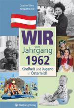 Cover-Bild Wir vom Jahrgang 1962 - Kindheit und Jugend in Österreich