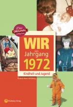 Cover-Bild Wir vom Jahrgang 1972 - Kindheit und Jugend