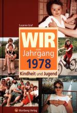 Cover-Bild Wir vom Jahrgang 1978 - Kindheit und Jugend