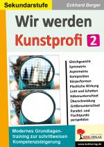 Cover-Bild Wir werden Kunstprofi! / Band 2