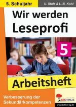 Cover-Bild Wir werden Leseprofi - Arbeitsheft / Klasse 5