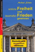 Cover-Bild Wirkliche Freiheit und dauerhaften Frieden gewinnen