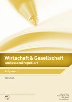 Cover-Bild Wirtschaft & Gesellschaft umfassend repetiert