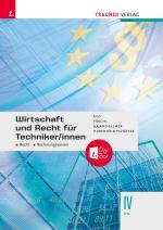 Cover-Bild Wirtschaft und Recht für Techniker/innen IV HTL + TRAUNER-DigiBox