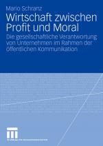 Cover-Bild Wirtschaft zwischen Profit und Moral