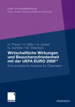 Cover-Bild Wirtschaftliche Wirkungen und Besucherzufriedenheit mit der UEFA EURO 2008TM
