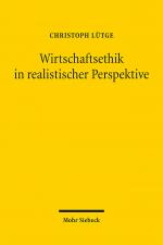 Cover-Bild Wirtschaftsethik in realistischer Perspektive