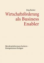 Cover-Bild Wirtschaftsförderung als Business Enabler